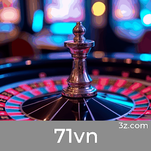 71vn: A Plataforma de Apostas Online Profissional e Confiável